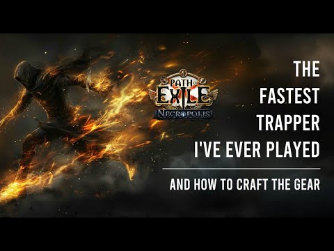 PoE 3.24 | The Fastest Trapper I've Ever Played | How to craft my gear