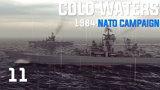 Cold Waters: Dot Mod || 1984 NATO Campaign || Ep.11 - Moskvas, Kirovs, Oh My!