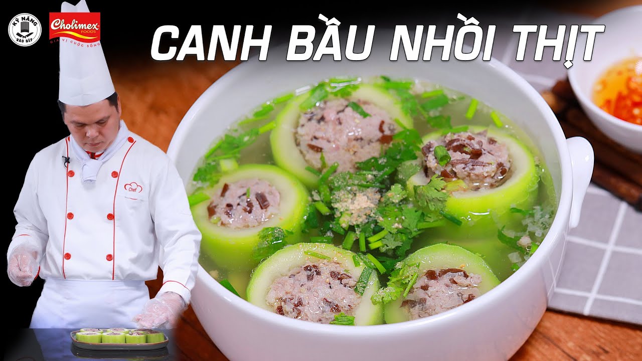 Khóa học nấu ăn gia đình | Cách nấu Canh Bầu Nhồi Thịt thơm ngon cho bữa cơm gia đình | Kỹ Năng Vào Bếp