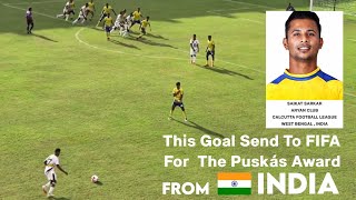 Saikat Sarkars World Class Goal Send To Fifa For The Puskás Award Aryan Club Cfl 2023 Fa