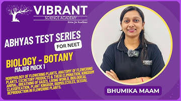 ABHYAS Test Series | NEET - MAJOR MOCK 1 | Biology (Botany) | Video Solutions