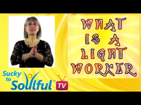 What Is A Light Worker what is a lightworker 7 ways to if you re a What Is A Light Worker what is a lightworker 7 ways to if you re a