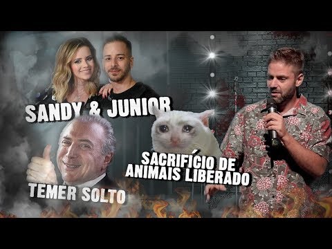 Fábio Rabin - Sandy e Junior / Temer Solto / Sacrifício de Animais liberado pelo STF