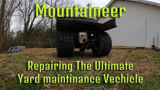 Fixing my Mountaineer, the unknown beast yard maintenance vehicle UTV thing