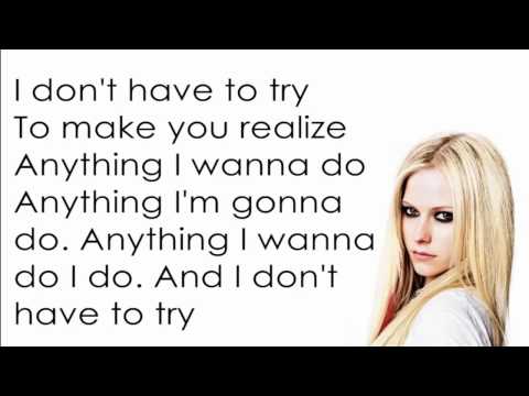 (+) I Don't Have To Try - Lyrics - Avril Lavigne