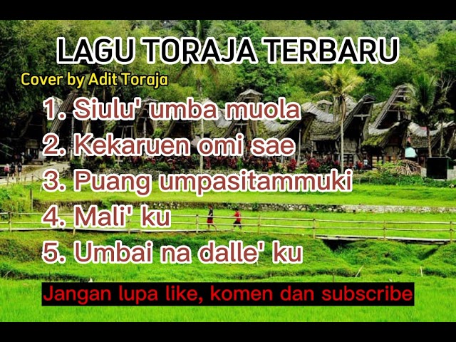 Kumpulan lagu Toraja terbaru cover Adit Toraja class=