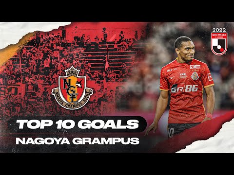 Mateus, the free-kick master! | Nagoya Grampus's TOP 10 Goals in 2022 MEIJI YASUDA J1 LEAGUE
