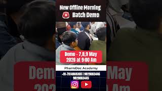 New Offline Morning Batch Demo | Pharma Coaching by Yogendra Nagar Sir | PharmDoc Academy