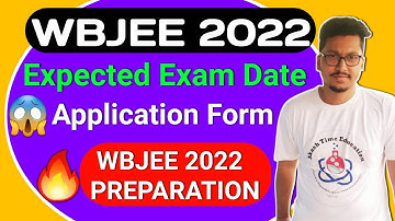 WBJEE 2022 Exam Date😱😱| WBJEE 2022 Application Form🔥🔥| WBJEE 2022 Preparation🏆🏆| Expected Dates