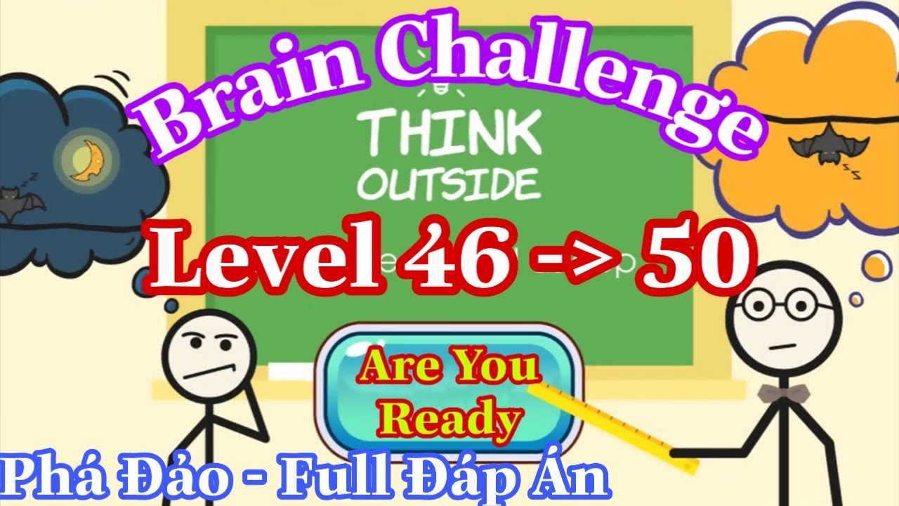 《Brain Challenge - Think Outside Level 46,47,48,49,50》Answers Walkthrough Solution / Full Đáp Án!