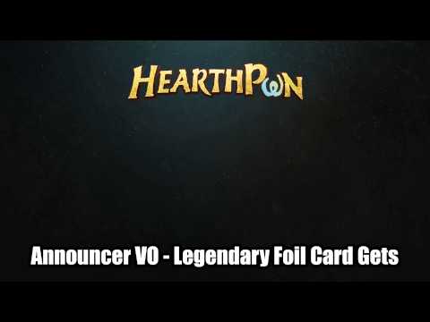 Hearthstone Announcer: Legendary Foil Card Get (Multilingual)