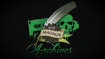 THE MAGNUS ARCHIVES #2 – Do Not Open - Horror Narration/Horror Stories