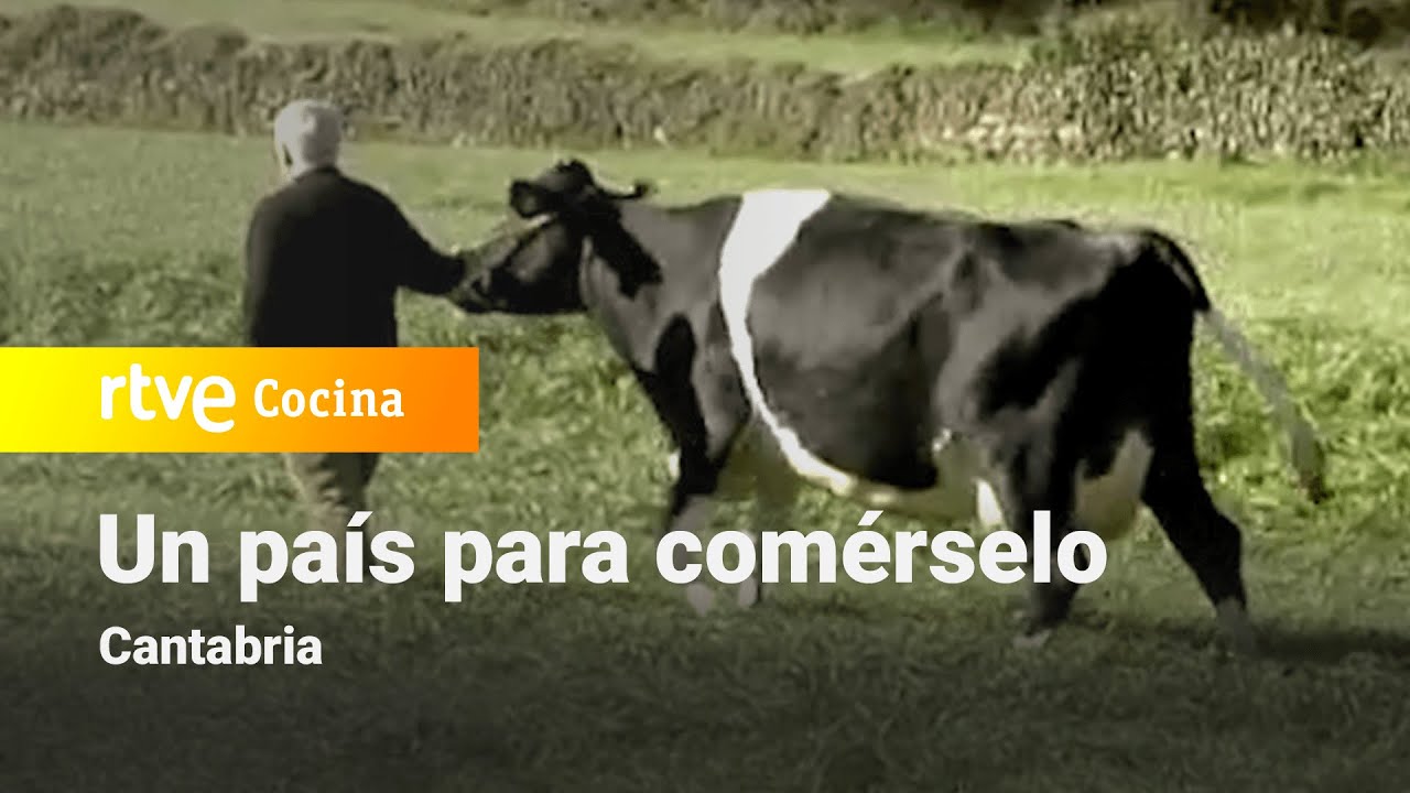 Un país para comérselo - Cantabria. De buena leche | RTVE Cocina