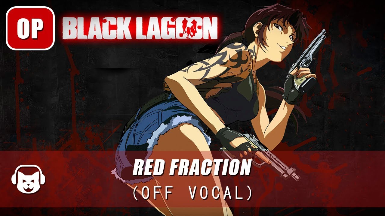 Black Lagoon Op Red Fraction Mell Cover By Kinokomuzic