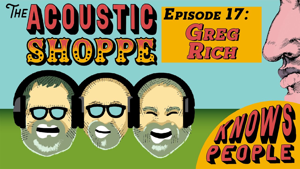 Greg Rich Interview – The Stories Behind Iconic Banjos & History | TAS ...