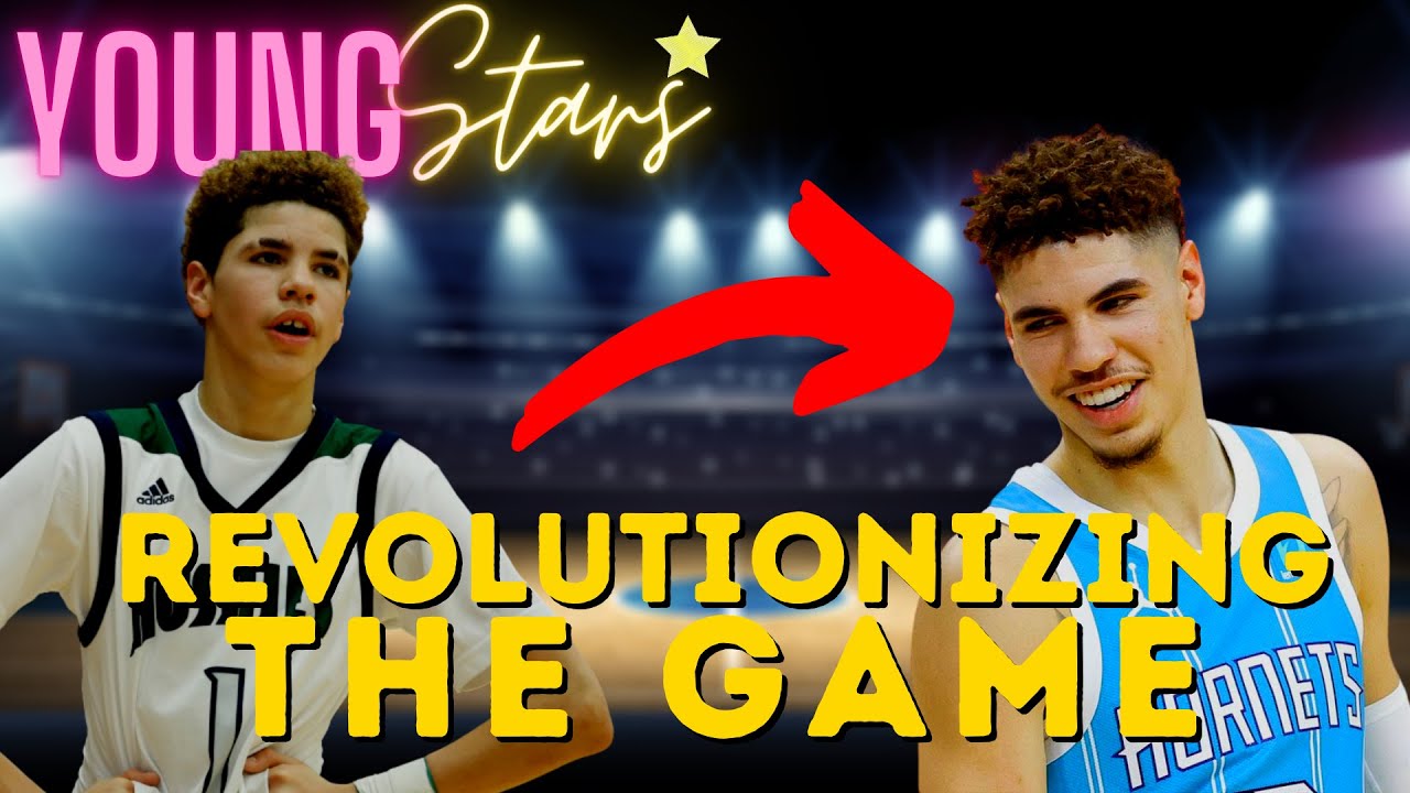 The Unique Journey of Lamelo Ball - Young Stars