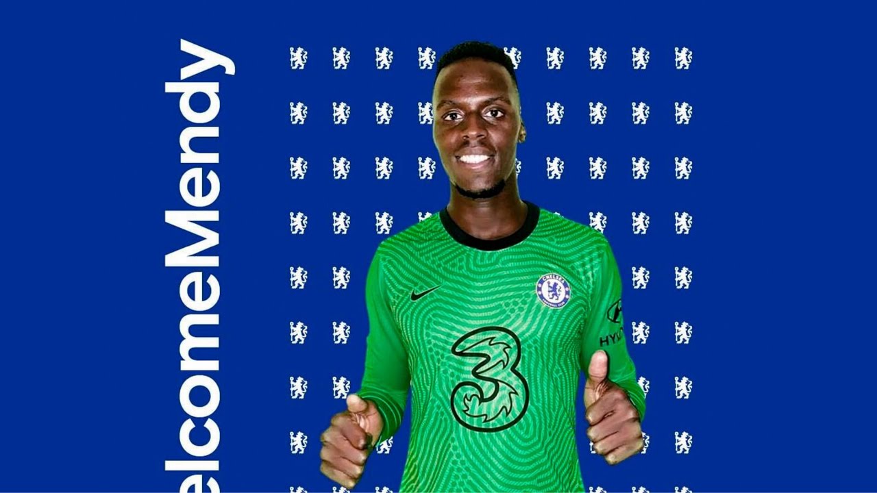  Edouard MENDY OFFICIAL! | Welcome to Chelsea 2020 🔵