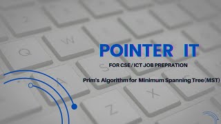 prim's algorithm for minimum spanning tree|bangla|cse|bank|ministry