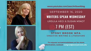 Play video: Writers Speak Wednesday - URSULA HEGI & SUSAN MINOT