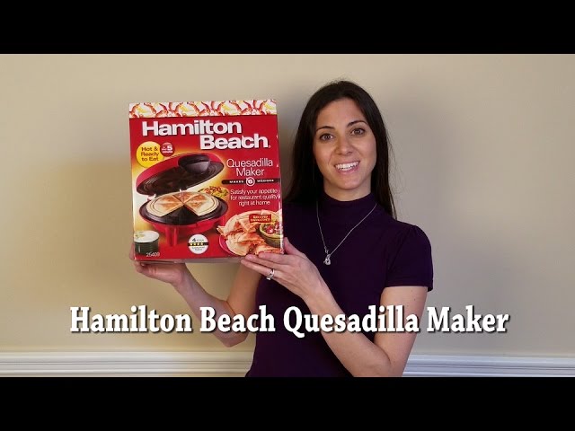 Hamilton Beach Quesadilla Maker 