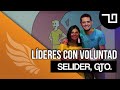 Conferencia Inaugural - Líderes con Voluntad | SELIDER GTO