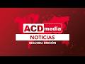 ACD Media Noticias | Últimas noticias de República Dominicana y el mundo🌎Segunda Emisión 25/5/2026