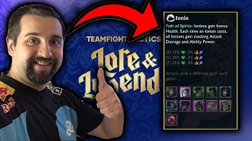 IONIA – TFT Set 16 Trait Explained By Mortdog!!!