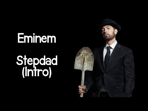 Eminem - Stepdad (Intro)