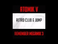 Atomik v  remember megamix 3