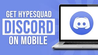 How to get Hypesquad on Discord Mobile (2023)