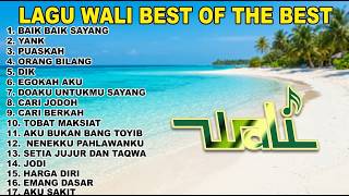 Download lagu WALI BEST OF THE BEST SONGS - NON-STOP MOST POPULAR FULL ALBUM