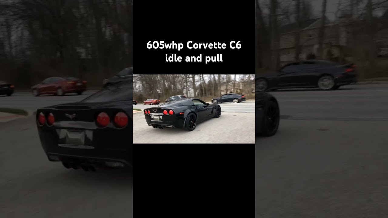 A 605whp Heads Cam Corvette C6 Z06 Idle And Pull