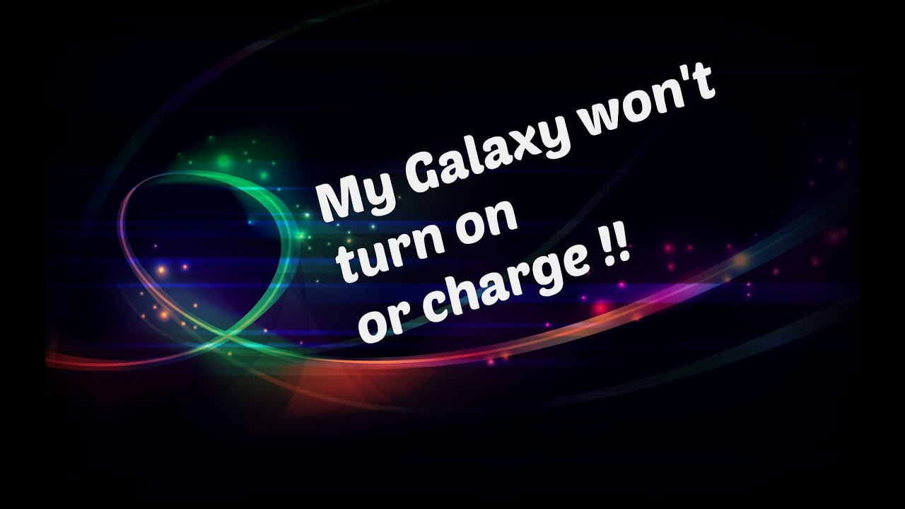 Samsung galaxy s5 won t turn on