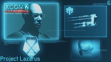 XCOM 2: Tactical Legacy Pack: Lazarus Project - Mission 6