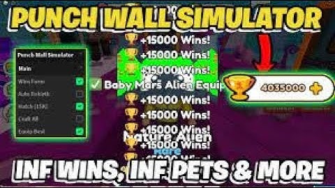 Punch Wall Simulator Script | AUTO HATCH | AUTO REBIRTH | AUTO WINS | PASTEBIN 2023