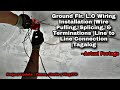 Ground Flr. L.O Wiring Installation |Wire Pulling, Splicing, & Terminations |Line to Line Connection