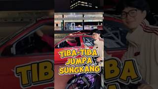 Jumpa Sung Kang Di Jalan