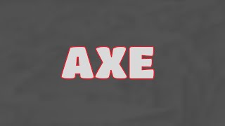 What Does AXE Means || Meanings And Definitions With Example in ENGLISH