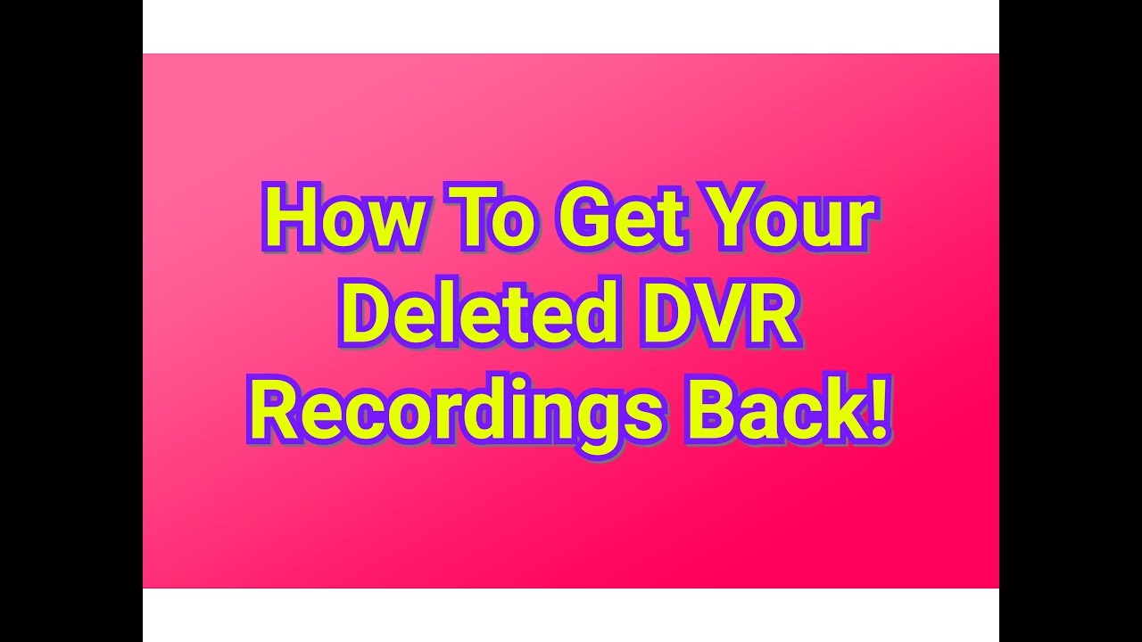 How To Recover Deleted DVR Recordings On Dish YouTube