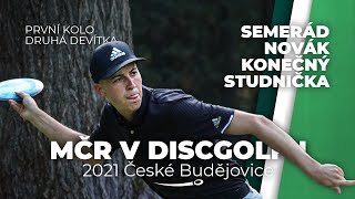 MČR v discgolfu 2021 || první kolo, druhá devítka || Semerád, Novák, Konečný, Studnička