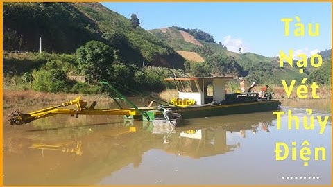 Tàu nạo vét thủy điện Tà Cọ