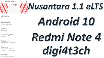 |Nusantara 1.1 eLTS| |Android 10| |Redmi Note 4| |Mido| |Raw Review| By |DIGI4T3CH| & |VINIT4489|
