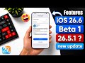 iOS 26.6 Beta 1 Features & Changes 🔥(26.5.1)| iOS 26.6 Beta vs iOS 27 Beta | iOS 26.6 Beta Features