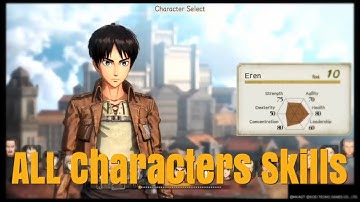 Attack on Titan 2 All Characters Max Rank Skills