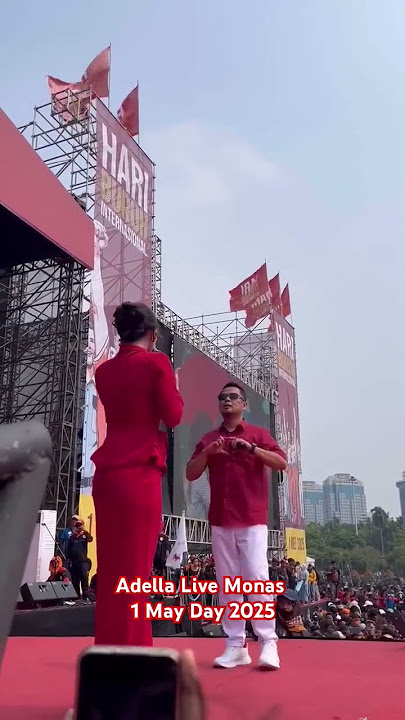 Adella Live Monas Jakarta Hari Buruh Indonesia