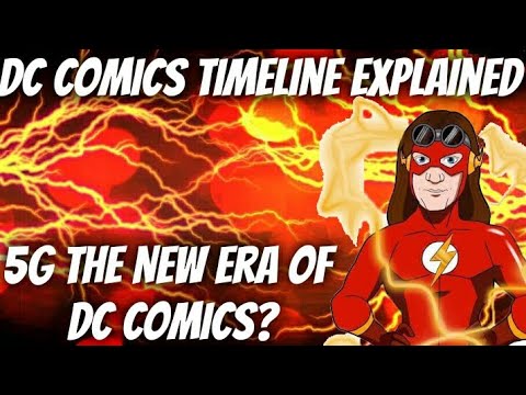 dc-comics-establish-timeline-|-dc-5g?-a-new-era