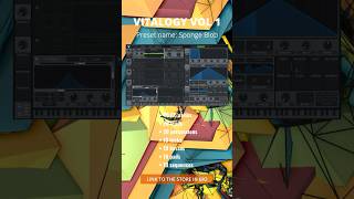 Vitalogy Vol 1 -  Sponge Blob #psytrance #forestpsy #sounddesign #musicproduction