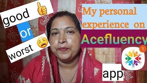 my personal experience on acefluency app l how acefluency app helps you to become a fluent.