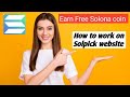 How to create an account and work on solpick website|without investment work|without members adding