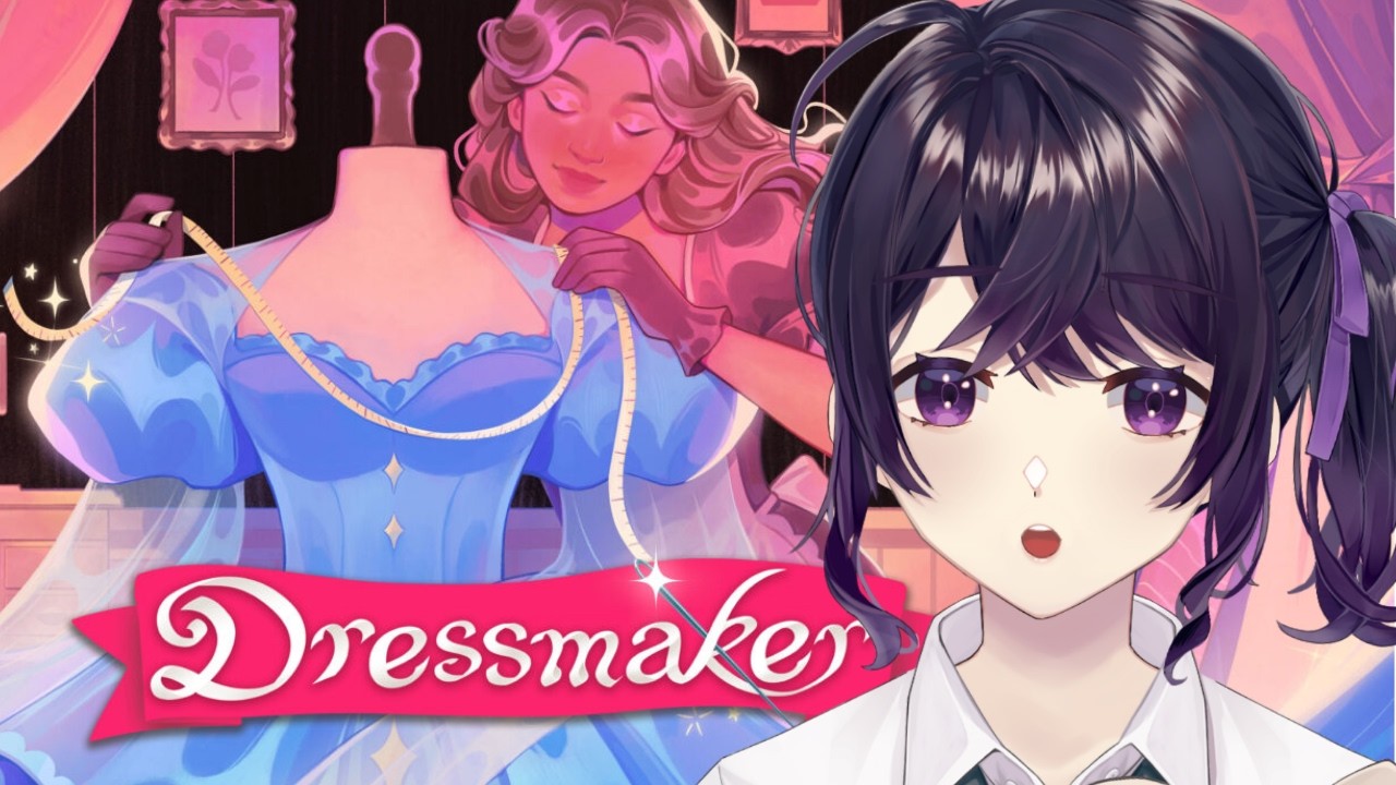 【Dressmaker】センス磨きすぎて白飛び【Vtuber】